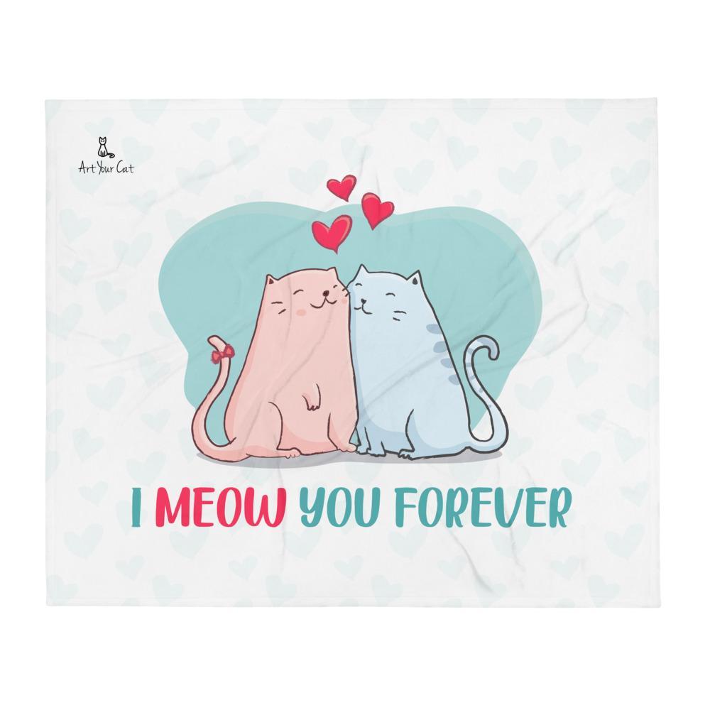 Fleece Blanket - I Meow You Forever