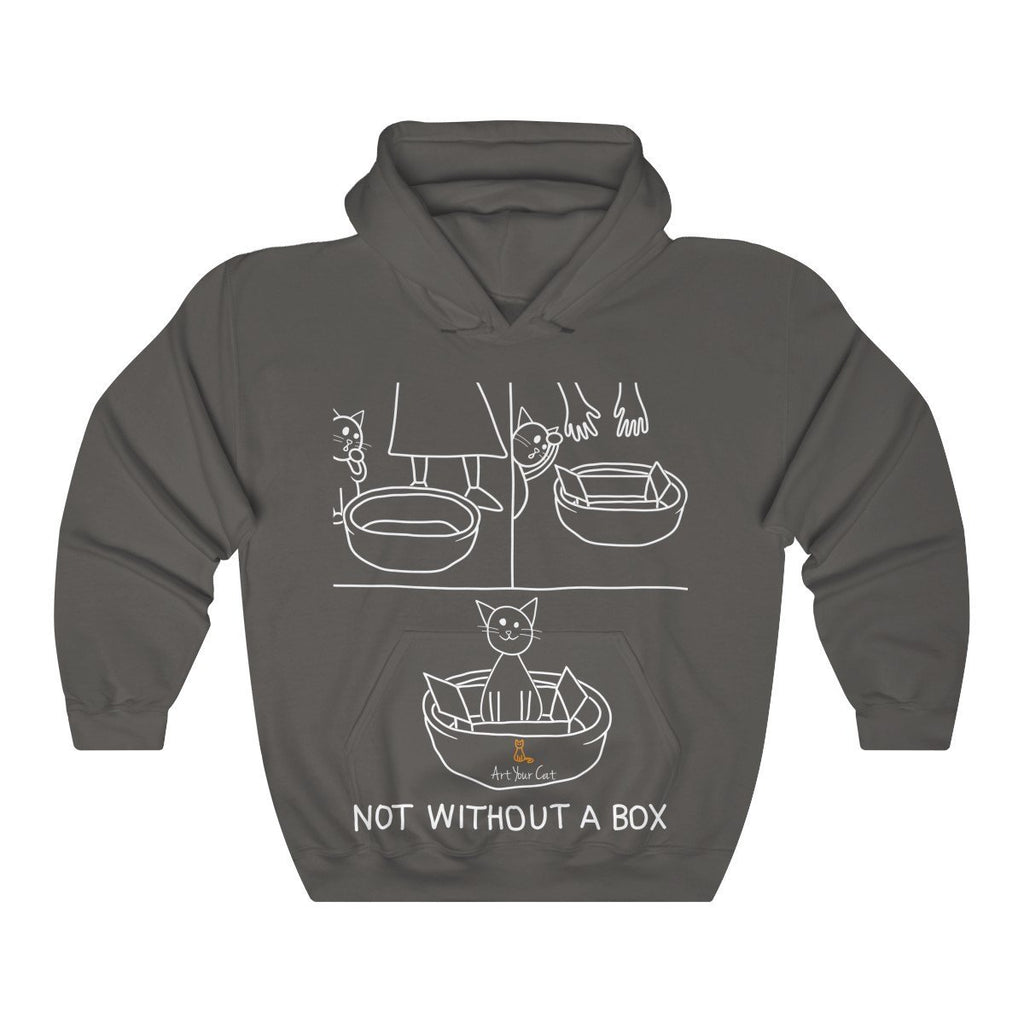 Art Your Cat Not Without a Box - Unisex Hoodie
